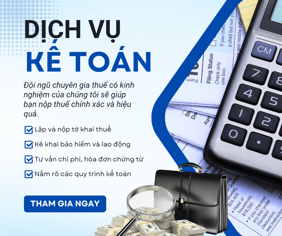 Dịch Vụ Kế Toán Thuế Trọn Gói – Uy Tín, Chính Xác, Tiết Kiệm Chi Phí 1 Dịch Vụ Kế Toán Thuế Trọn Gói – Uy Tín, Chính Xác, Tiết Kiệm Chi Phí